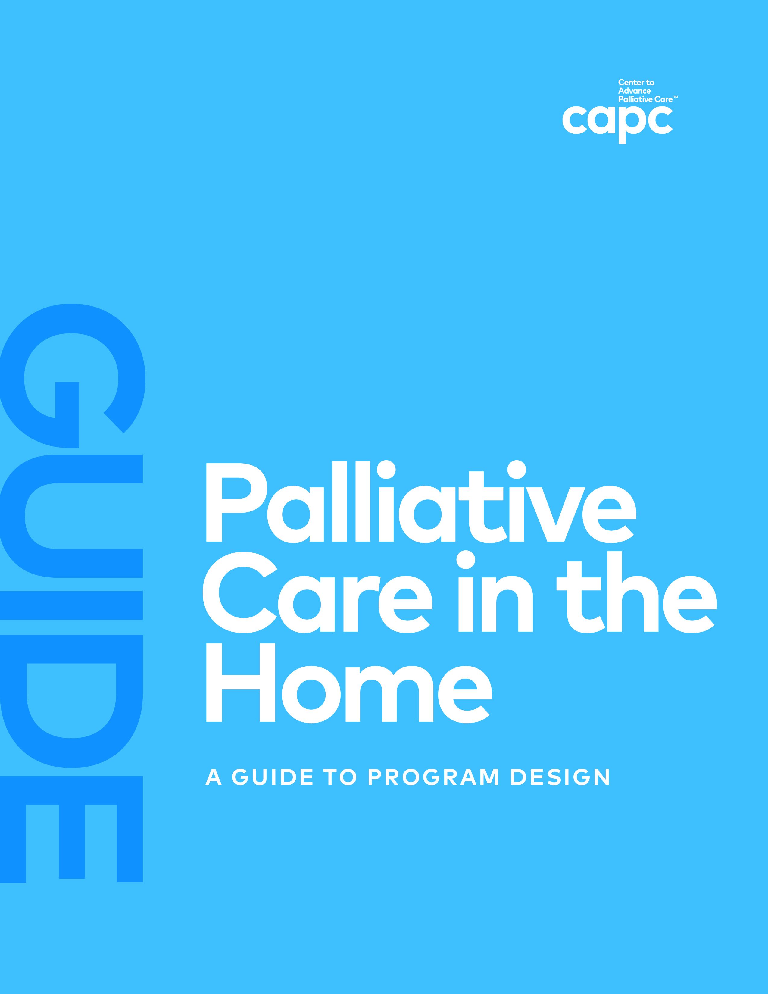 CAPC Palliative Care in the Home: A guide to program design